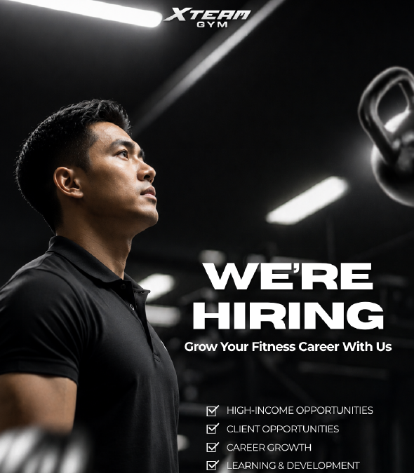 XTEAM GYM – HIRING